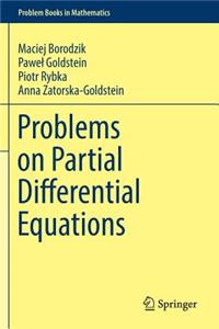 Problems on Partial Differential Equations