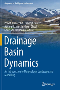 Drainage Basin Dynamics