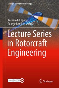 Lecture Notes in Rotorcraft Engineering