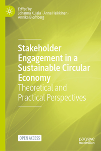 Stakeholder Engagement in a Sustainable Circular Economy