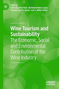 Wine Tourism and Sustainability