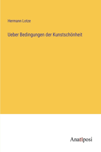 Ueber Bedingungen der Kunstschönheit