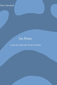 Im Fluss