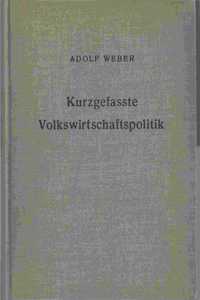 Kurzgefasste Volkswirtschaftspolitik