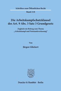 Die Arbeitskampfschutzklausel Des Art. 9 Abs. 3 Satz 3 Grundgesetz