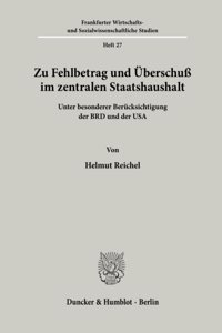 Zu Fehlbetrag Und Uberschuss Im Zentralen Staatshaushalt