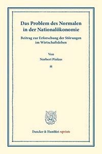 Das Problem Des Normalen in Der Nationalokonomie
