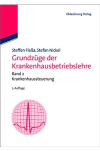 Grundzuge Der Krankenhausbetriebslehre: Band 2