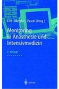 Monitoring in an Sthesie Und Intensivmedizin