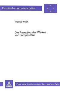 Die Rezeption des Werkes von Jacques Brel