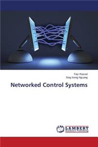 Networked Control Systems