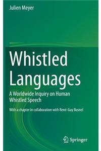 Whistled Languages
