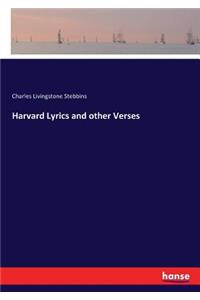 Harvard Lyrics and other Verses