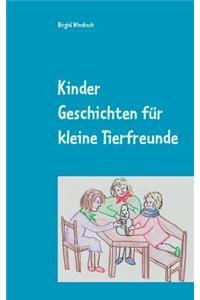 Kinder Geschichten für kleine Tierfreunde