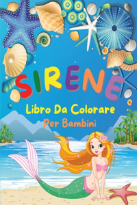 Sirene - Libro Da Colorare Per Bambini