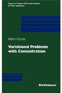 Variational Problems with Concentration