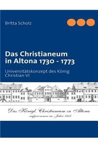 Christianeum in Altona 1730 - 1773