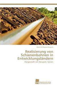 Realisierung von Schienenbahnen in Entwicklungsländern