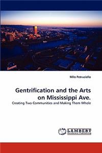 Gentrification and the Arts on Mississippi Ave.