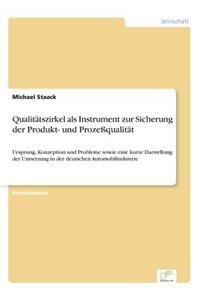 Qualitätszirkel als Instrument zur Sicherung der Produkt- und Prozeßqualität