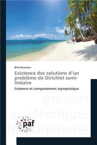 Existence Des Solutions d'Un Problème de Dirichlet Semi-Linéaire