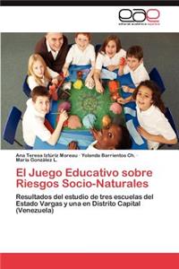 Juego Educativo Sobre Riesgos Socio-Naturales