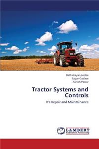 Tractor Systems and Controls