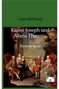 Kaiser Joseph und Maria Theresia
