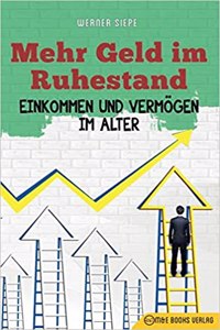 Mehr Geld im Ruhestand