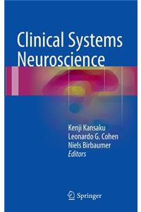 Clinical Systems Neuroscience