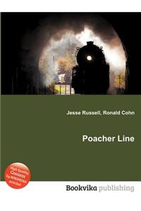 Poacher Line