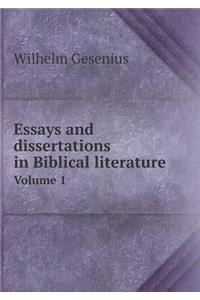 Essays and dissertations in Biblical literature Volume 1
