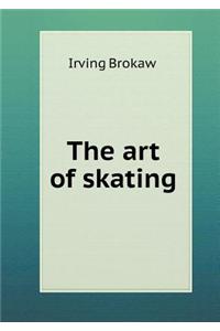 The art of skating