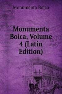 Monumenta Boica, Volume 4 (Latin Edition)
