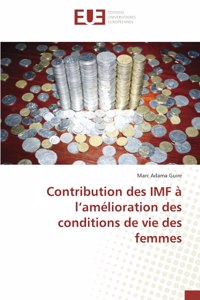 Contribution des IMF à l'amélioration des conditions de vie des femmes