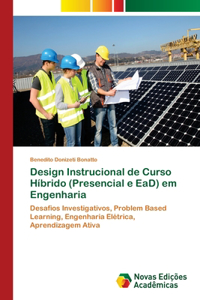 Design Instrucional de Curso Híbrido (Presencial e EaD) em Engenharia