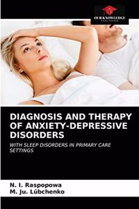 Diagnosis and Therapy of Anxiety-Depressive Disorders