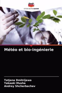 Météo et bio-ingénierie