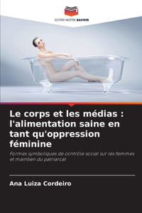 corps et les médias