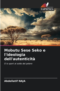 Mobutu Sese Seko e l'ideologia dell'autenticità