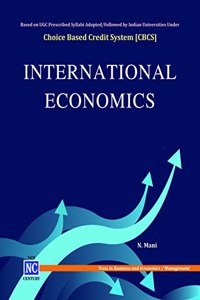 International Economics - Based on Choice Based Credit System [CBCS] for Undergraduate and Postgraduate Courses and NTA UGC-NET - Paperback 20 September 2022