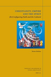 Christianity, Empire and the Spirit