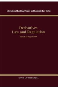 Derivatives Law & Regulation