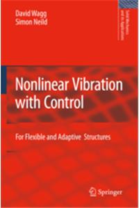 Nonlinear Vibration with Control
