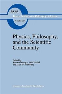 Physics, Philosophy, and the Scientific Community