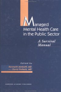 Managed Mental Health Care in the Public Sector