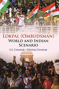 Lokpal (Ombudsman): India and World Scenario