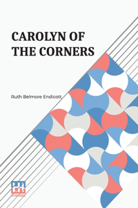 Carolyn Of The Corners