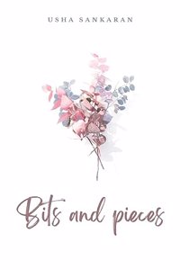 Bits and pieces