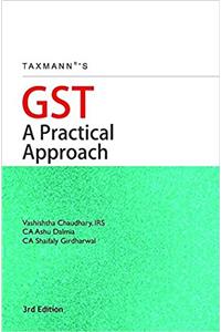 GST-A Practical Approach